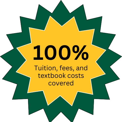 100% tuition, fees, and textbook costs covered